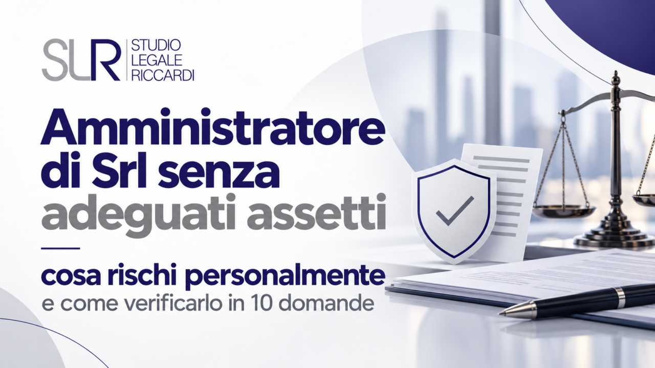 https://www.riccardilex.com/wp-content/uploads/2026/10/responsabilita-amministratore-srl-adeguati-assetti-1280x720.png
